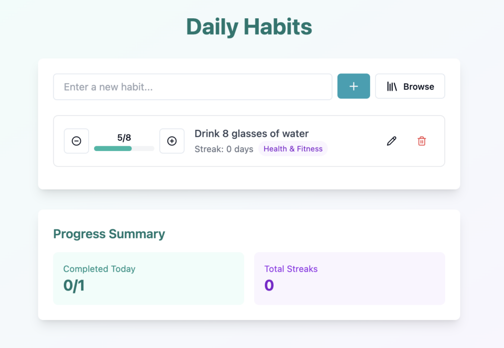 The web app's main dashboard after adding a progress bar for multi-step habits